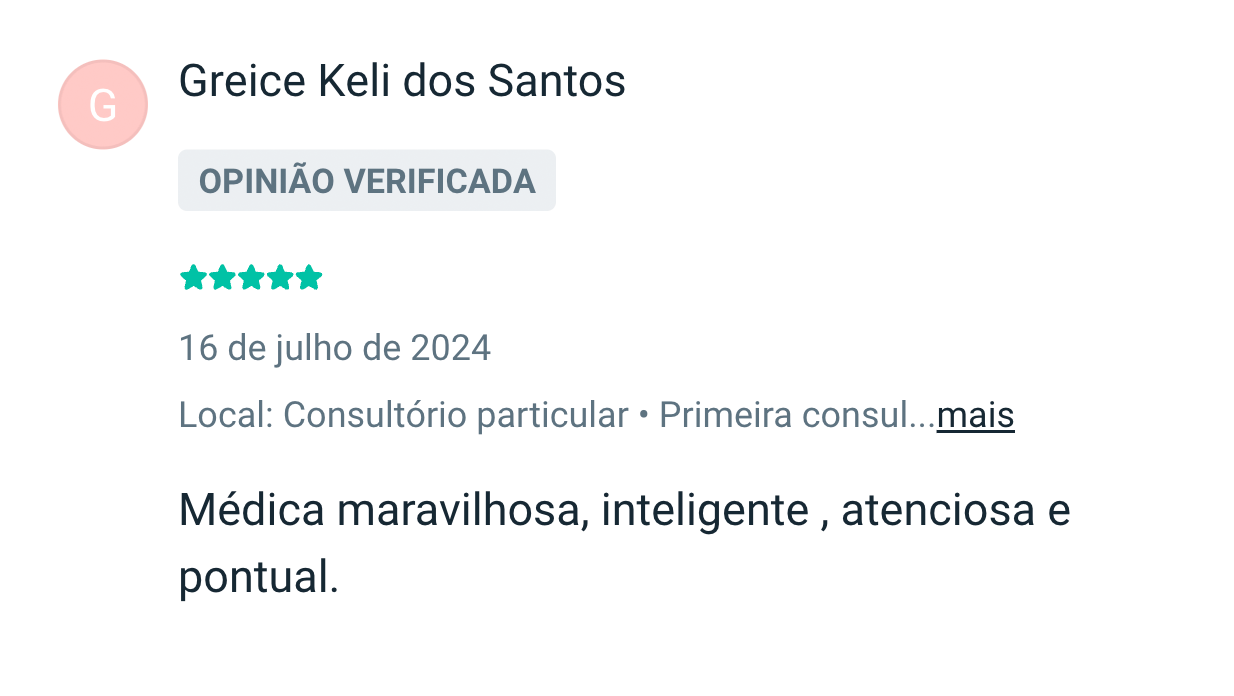 Greice Keli dos Santos: Médica maravilhosa, inteligente, atenciosa e pontual.