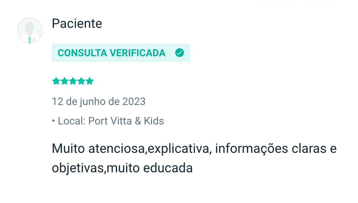 Paciente: Muito atenciosa, explicativa, informações claras e objetivas, muito educada.